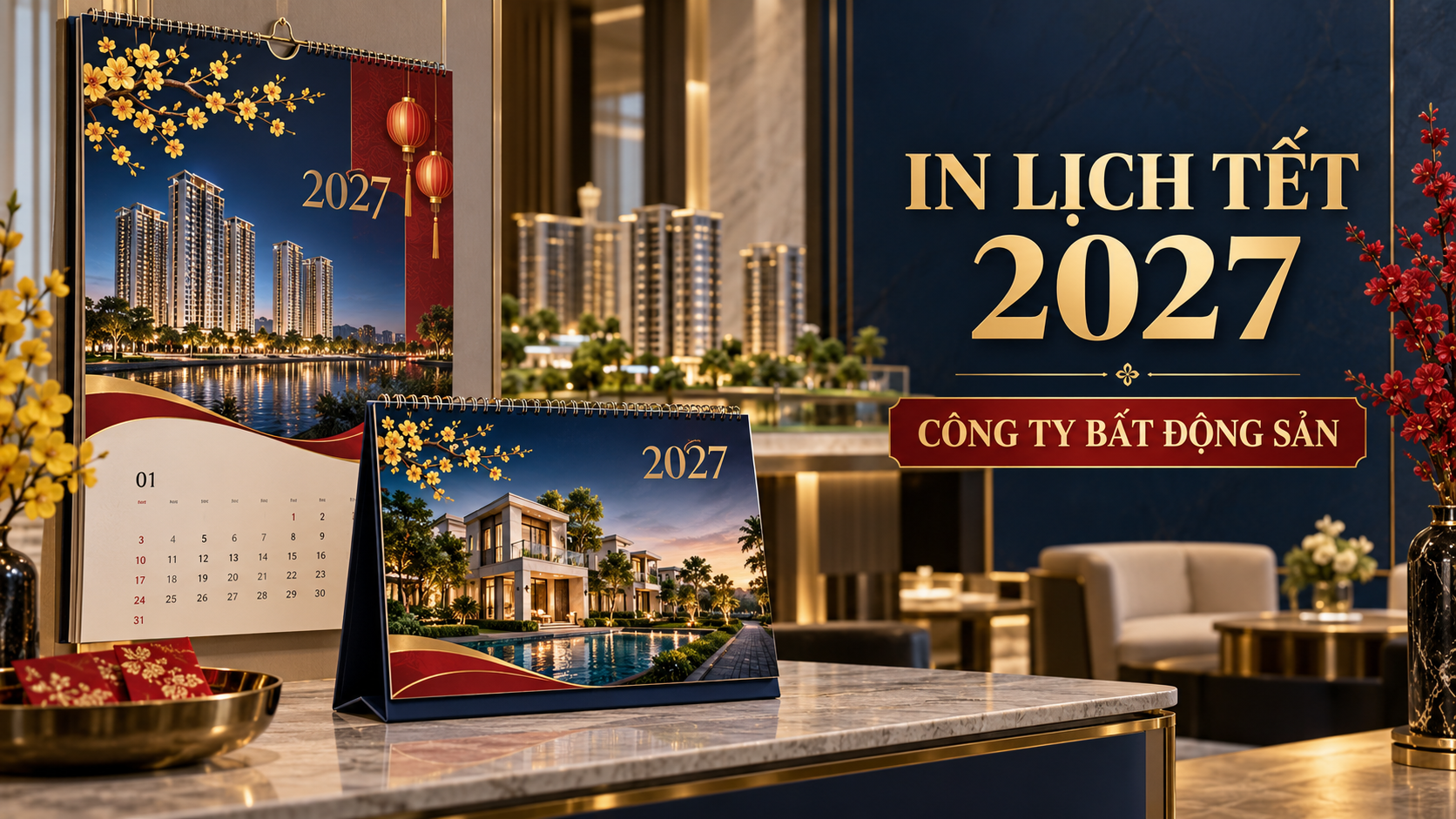 Lịch Tết 2027 thiết kế cho công ty bất động sản
